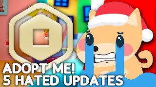 5 Most HATED Adopt Me Updates! Roblox Adopt Me Hated Updates (Christmas 2021)
