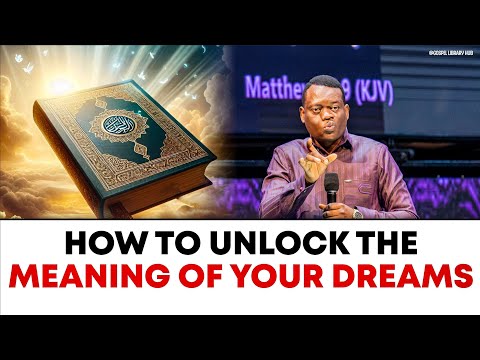 How To Unlock The Meaning Of Your Dreams || Apostle Arome Osayi