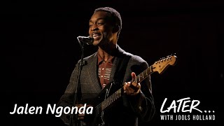 Jalen Ngonda - Anyone In Love (Later... with Jools Holland)