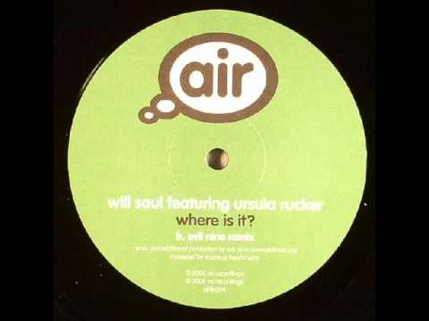 Will Saul - Where Is It? (Evil Nine Remix)