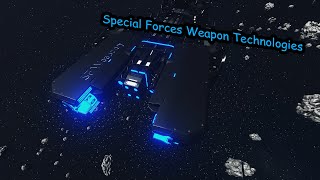 Special Forces Weapon Technologies - Mod Release