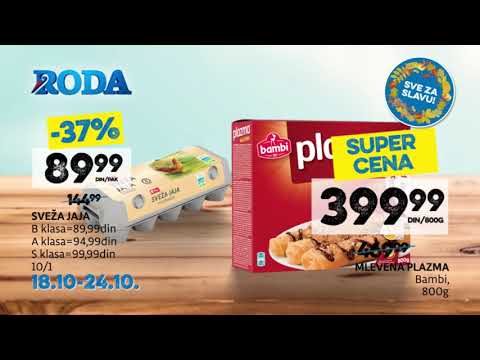 Roda I Sve za slavu 18.10 - 24.10.2018.