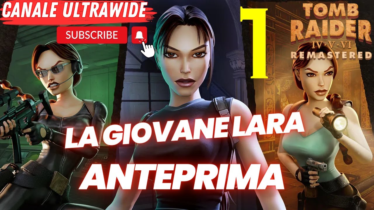 TOMB RAIDER 4 REMASTERED - GAMEPLAY ITA - EP 1 LA GIOVANE LARA - CANALE ULTRAWIDE IN 21:9 4K