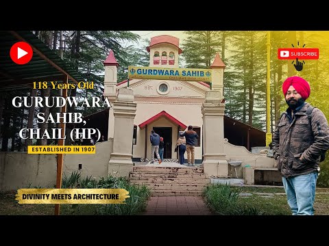 118-Year-Old British Era Gurudwara Sahib, Chail (HP) | Hidden Gem near Shimla