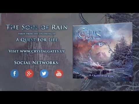 Crystal Gates - The Soul Of Rain