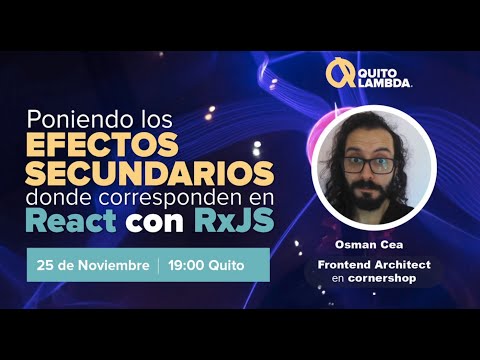 Poniendo los efectos secundarios donde corresponden en React con RxJS