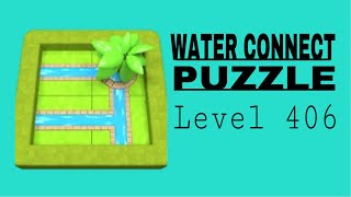 Water Connect Puzzle Level 406 | Walkthrough Solution