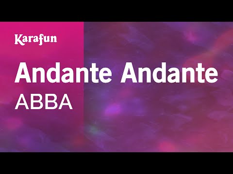 Karaoke Andante Andante - ABBA *