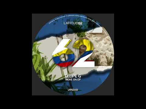 Felipe G - Move On (Original Mix)