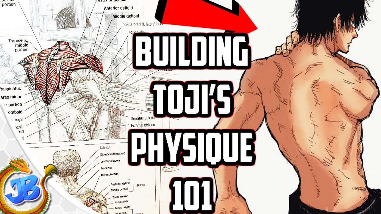 How To Get Toji Fushiguro 's Athletic Buff Body (IN DEPTH)