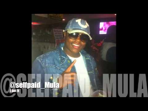 Mula- I Got It