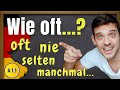 Important German temporal adverbs | nie, selten, manchmal, oft, immer & more