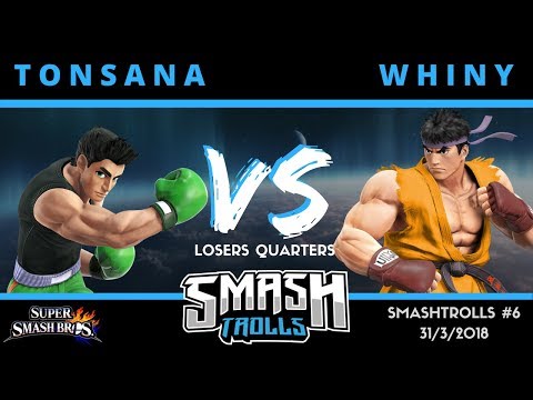 SMASHTROLLS #6 - Losers Quarters - Tonsana (Little Mac) VS Whiny (Ryu) - SSB4 Tournament