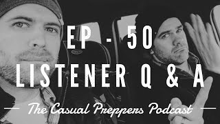 Listener Q & A - Episode 50