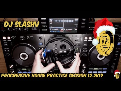 Dj Slashv @ 02.12.2019 Practice Session Mix/Progressive House/Pioneer Xdj-rx