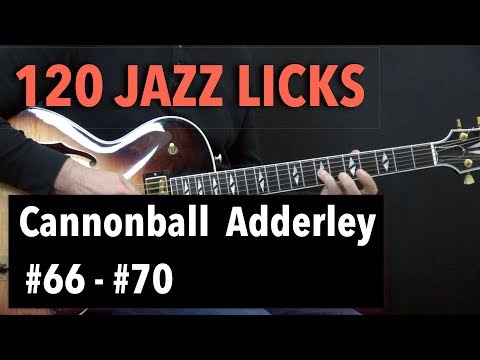 5 Bebop Jazz Guitar Licks - Cannonball Adderley Style (Lick #66 - #70)