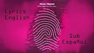 Above &amp; Beyond Sticky Fingers Official Video (Sub Ing - Esp)