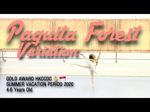 PAQUITA FOREST VARIATION - Gold Award HKCCDC Summer Vacation Period 2020 4-6Years Old #ballerina