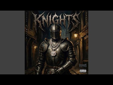 KNIGHTS (feat. Matte official & 2CUFF)