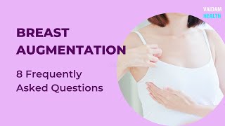 Breast Lift - 8 Frequently Asked Questions