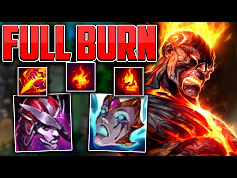 Brand jungle but I'm 5x FULL BURN (50% HP BURN DMG)