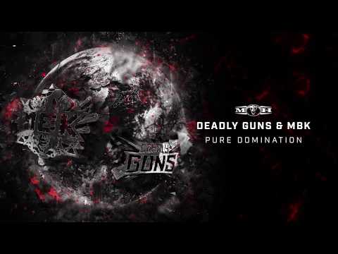 Deadly Guns & MBK - Pure Domination [MOHDIGI266]