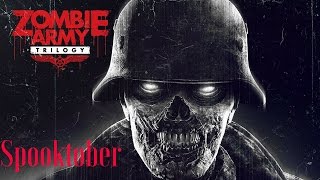 Zombie Army Trilogy (Spooktober)
