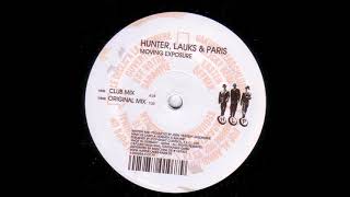 Hunter, Lauks & Paris - Moving Exposure -2003-
