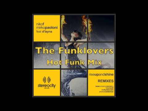 Niko F. & M. Paoloni - Rise up & Shine (The Funklovers Hot Funky Mix)