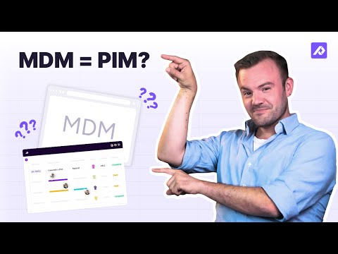 What Is The Difference Between MDM and PIM Software?