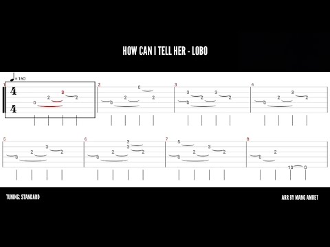 How Can I Tell Her - Lobo Guitar Tab