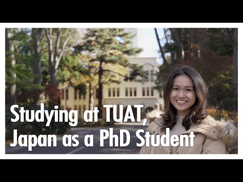 Studying at Tokyo University of Agriculture and Technology as a PhD Student.  Ea's case.