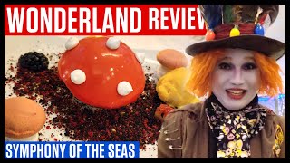 Wonderland. A Little Mad! | Symphony of the Seas.