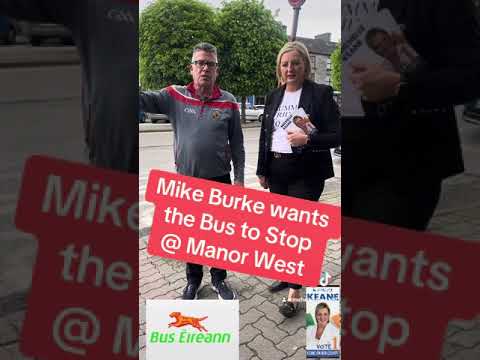 Mike Buke wants Bus Eireann 🚌 to stop 🛑 @ Manor West!