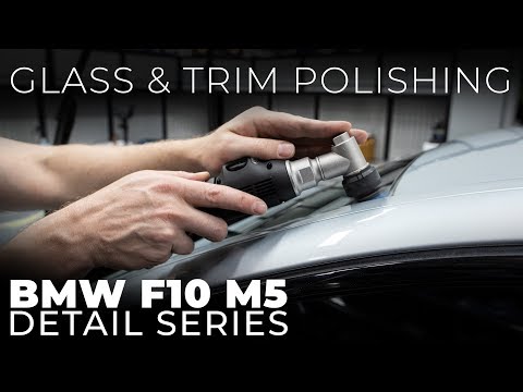 F10 M5 Detail Series: E8 - Glass and Trim Polishing