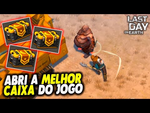 ABRI A MELHOR CAIXA DO JOGO - Last Day On Earth