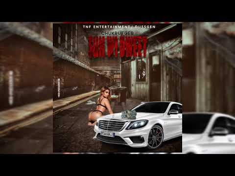 CHUKRUEGER - SUH WI DWEET (OFFICIAL AUDIO) MAY 2020
