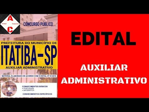 Edital e Apostila - Concurso Itatiba-SP 2018 - Auxiliar Administrativo