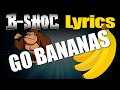 B SHOC Go Bananas Bshoc