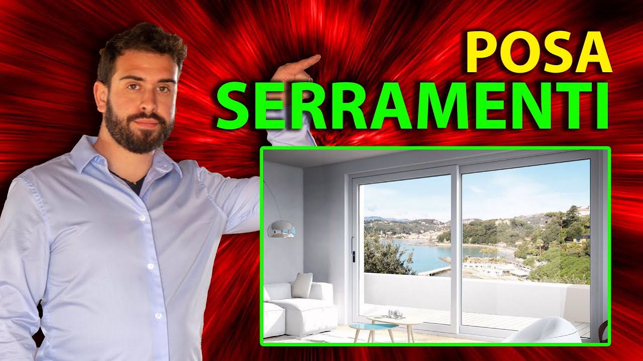 Come posare correttamente un serramento