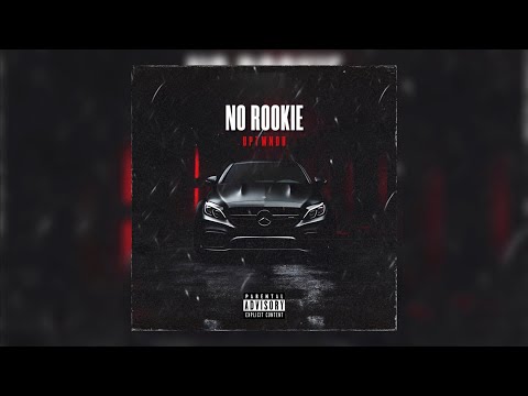 Uptwndb - No Rookie (Official Audio)