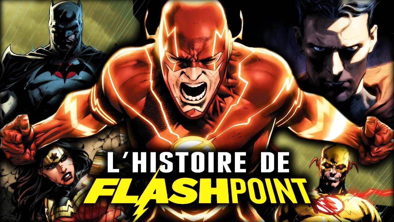 L'histoire de FLASHPOINT !