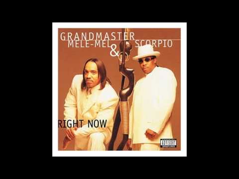 Grandmaster Mele-Mel & Scorpio