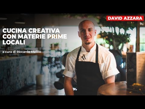David Azzara, cucina creativa con materie prime locali
