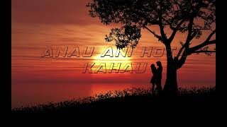 Download lagu 'Anau ani hota kaha'u (Slow R&B Cover) mp3