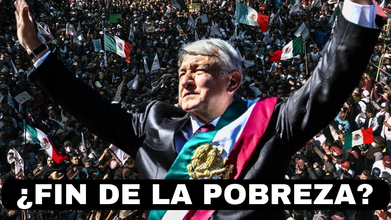 El PLAN Que Utilizó La IZQUIERDA MEXICANA Para SACAR De La POBREZA A MÁS De 9.5 MILLONES De Personas