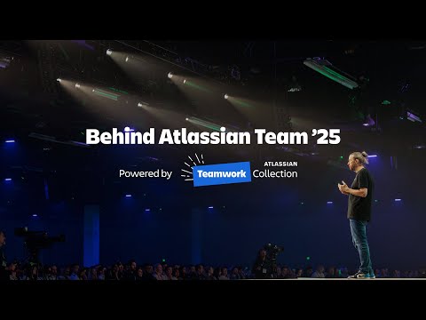 The Making of Team '25: How We Used Teamwork Collection to Pull Off Our Flagship Event | Atlassian
