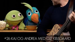 #26 Kaj og Andrea med Ole Kibsgaard - Andrea Sangen og Kaj Sangen | Vandreguitar