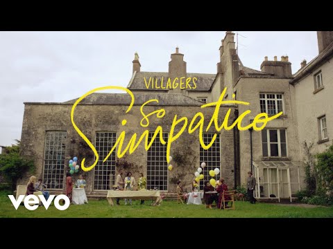 Villagers - So Simpatico (Official Video)