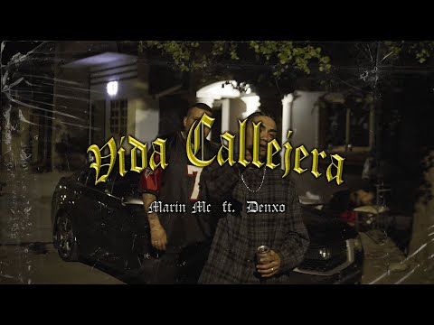 VIDA CALLEJERA - Marin Mc ft. Denxo